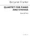 Benjamin Frankel: Piano Quartet Op.26: Piano Quartet: Instrumental Work