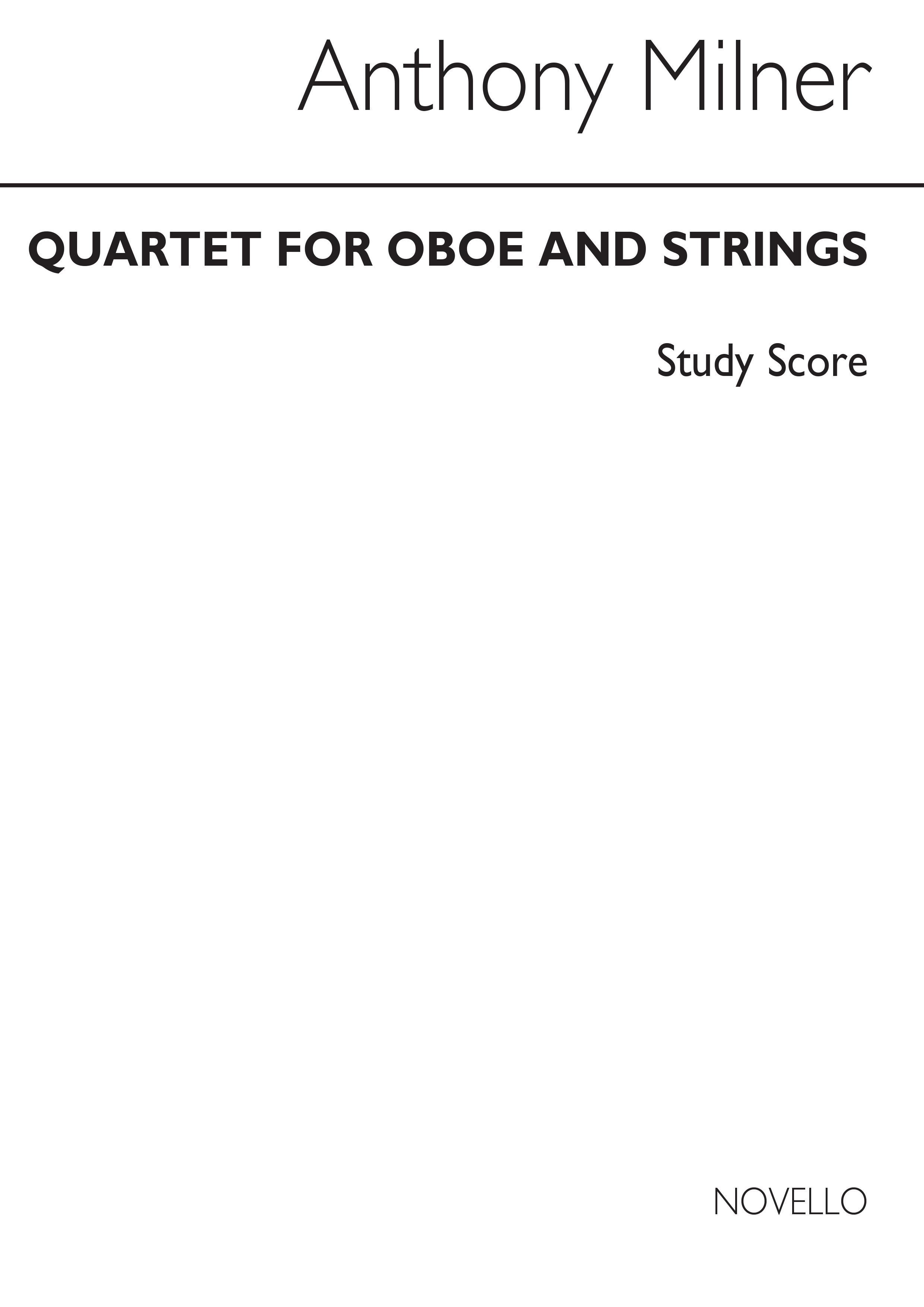 Anthony Milner: Quartet for Oboe and Strings: Chamber Ensemble: Score