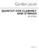 Gordon Jacob: Quintet For Clarinet And Strings (Parts): Chamber Ensemble:
