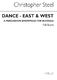 Christopher Steel: Dance East And West: Orchestra: Score