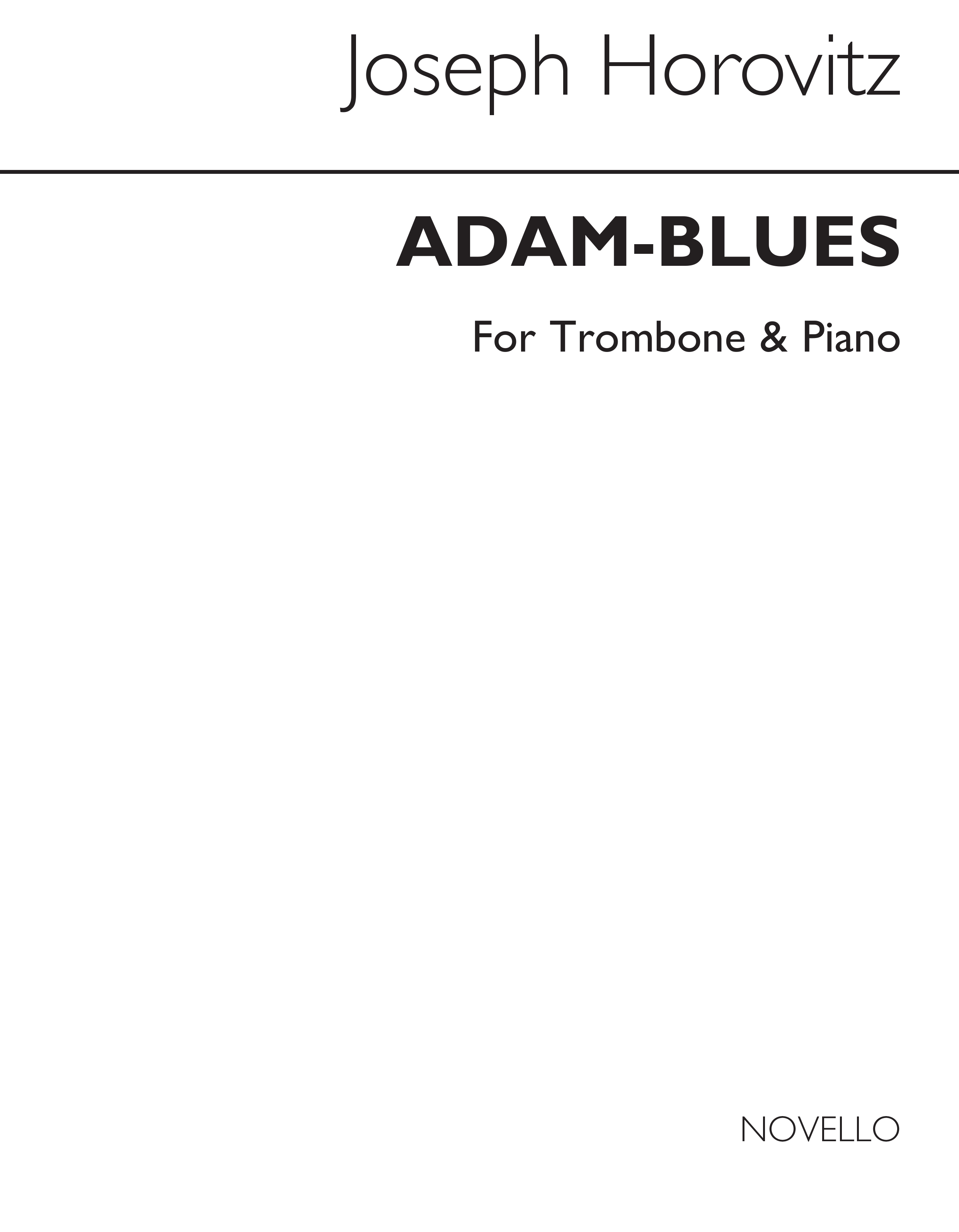 Adam-Blues (Trombone and Piano): Trombone: Instrumental Work