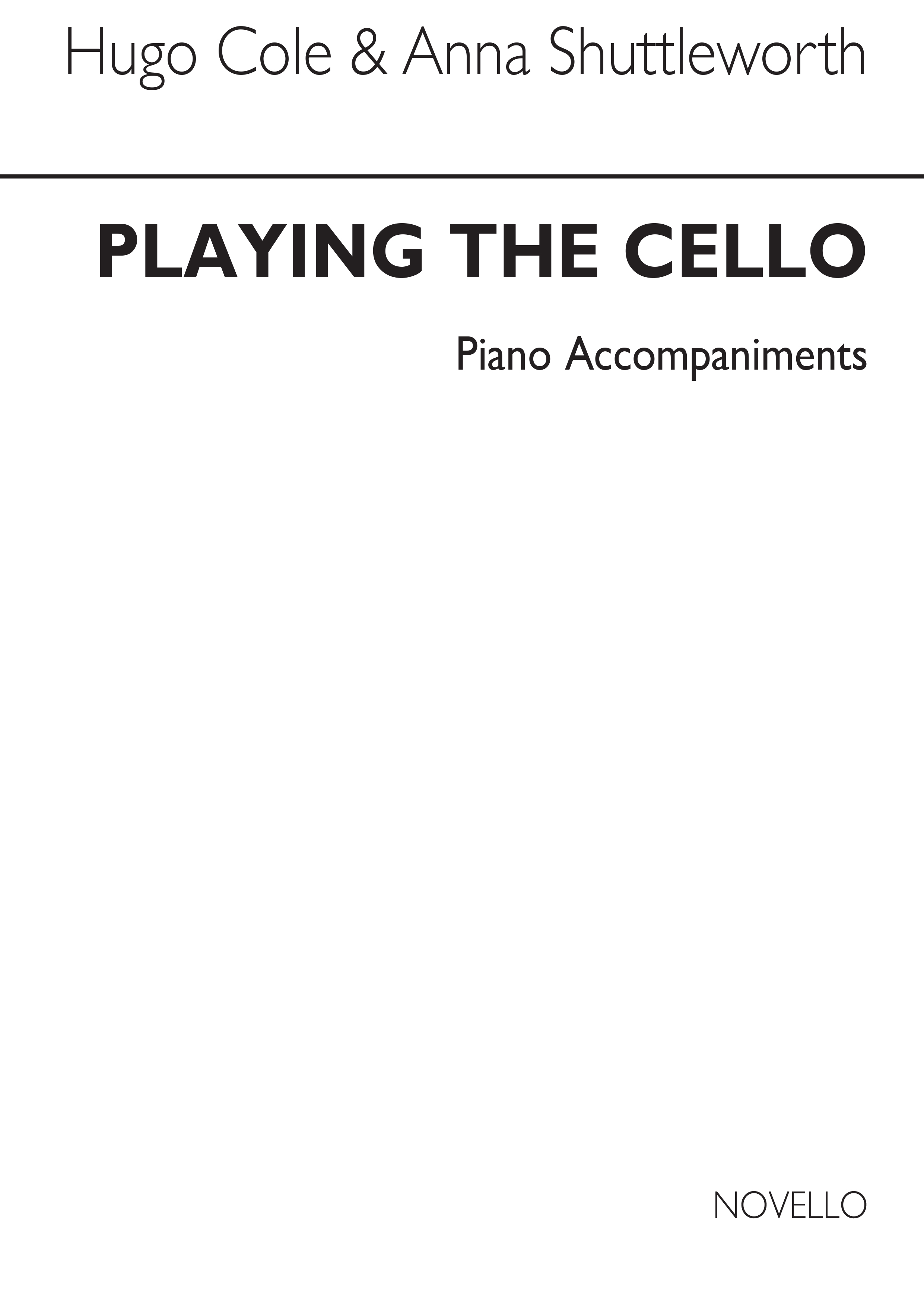 Anna Shuttleworth Hugo Cole: Playing The Cello Piano Accompaniments: Cello: