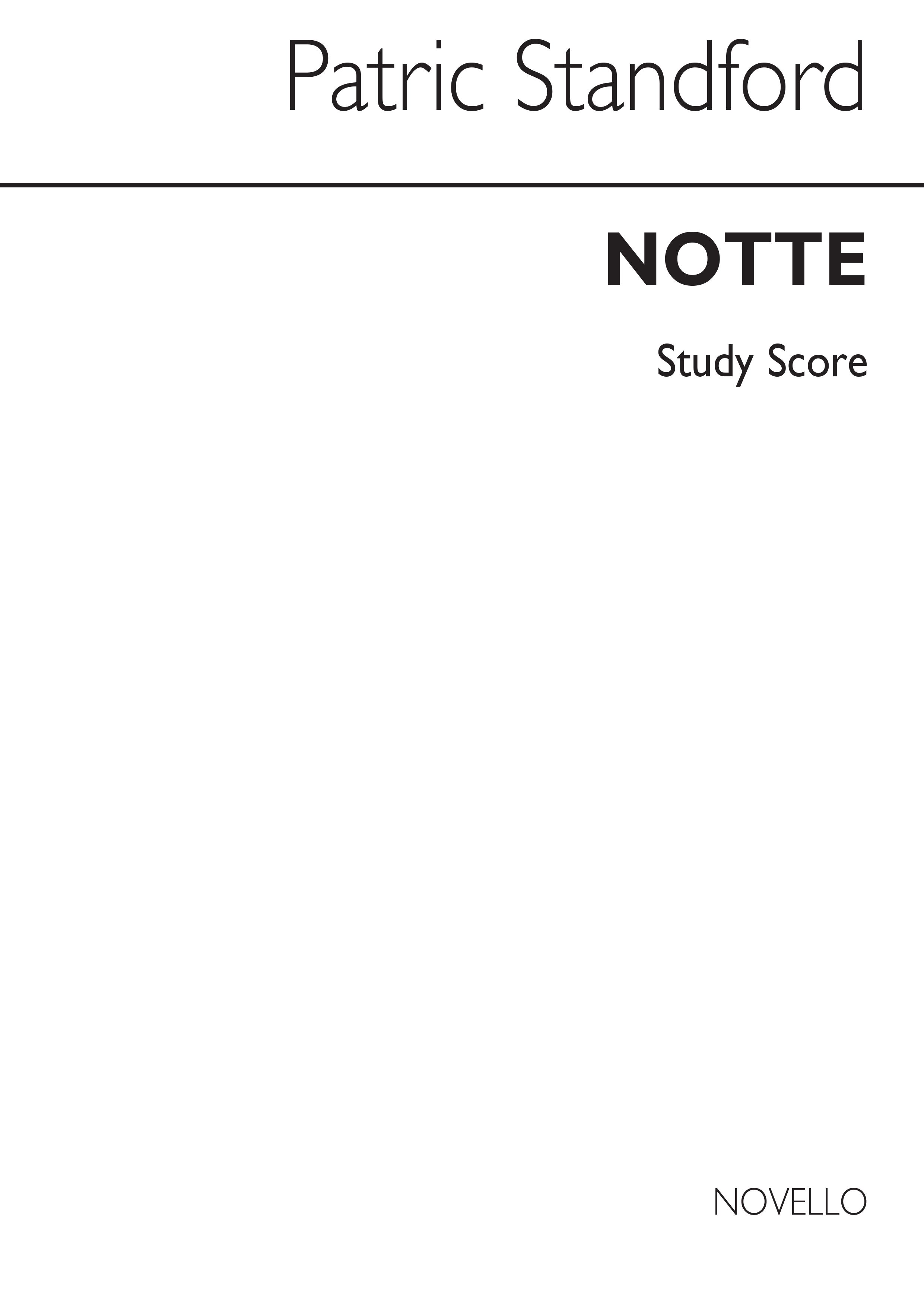 Patric Standford: Notte For Chamber Orchestra: Chamber Ensemble: Study Score