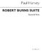 Peter Harvey: Robert Burns Suite: Saxophone Ensemble: Instrumental Work