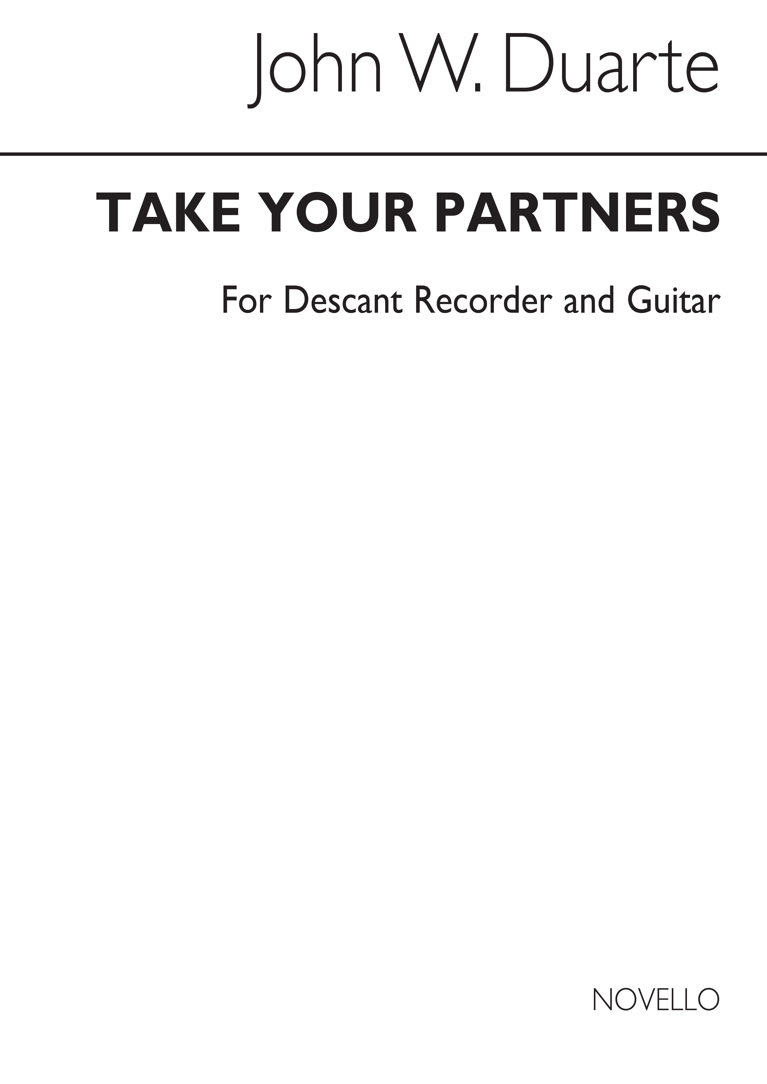 John W. Duarte: Take Your Partners for Descant Recorder and Guitar: Descant