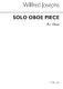 Wilfred Josephs: Solo Oboe Piece Op.84: Oboe: Instrumental Work
