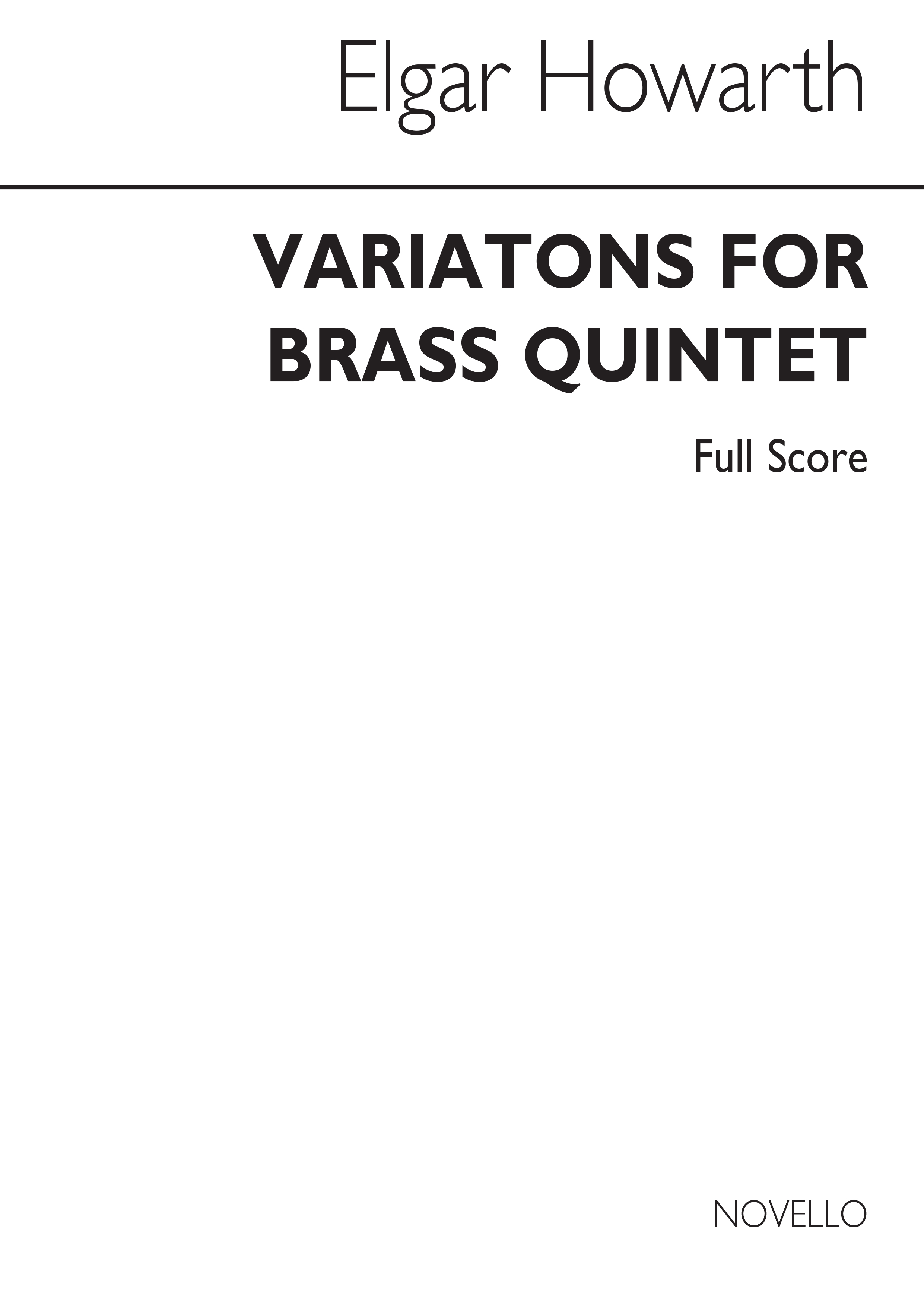 Elgar Howarth: Variations For Brass Quintet: Brass Ensemble: Score