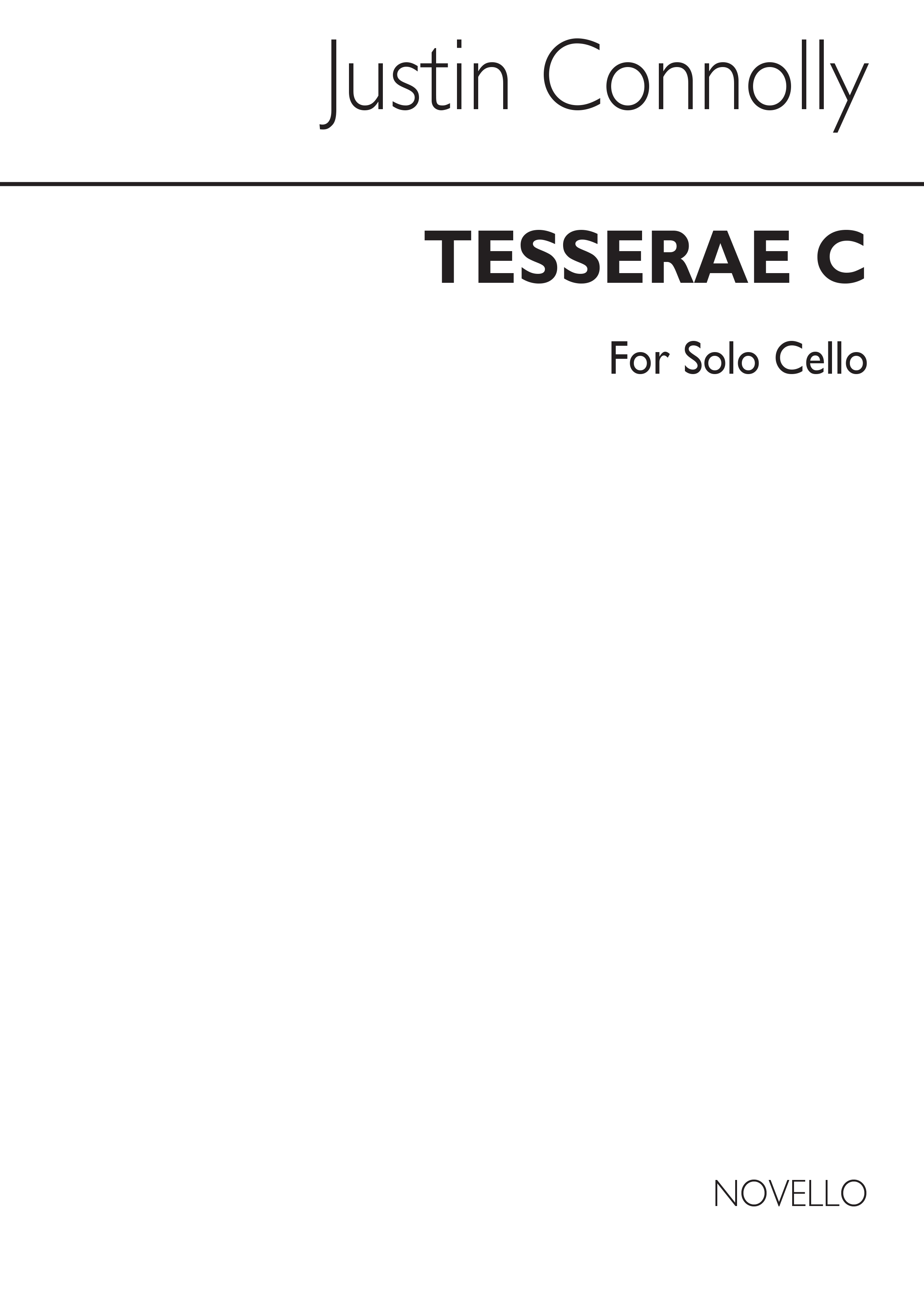 Justin Connolly: Tesserae C for Cello Solo: Cello: Instrumental Work