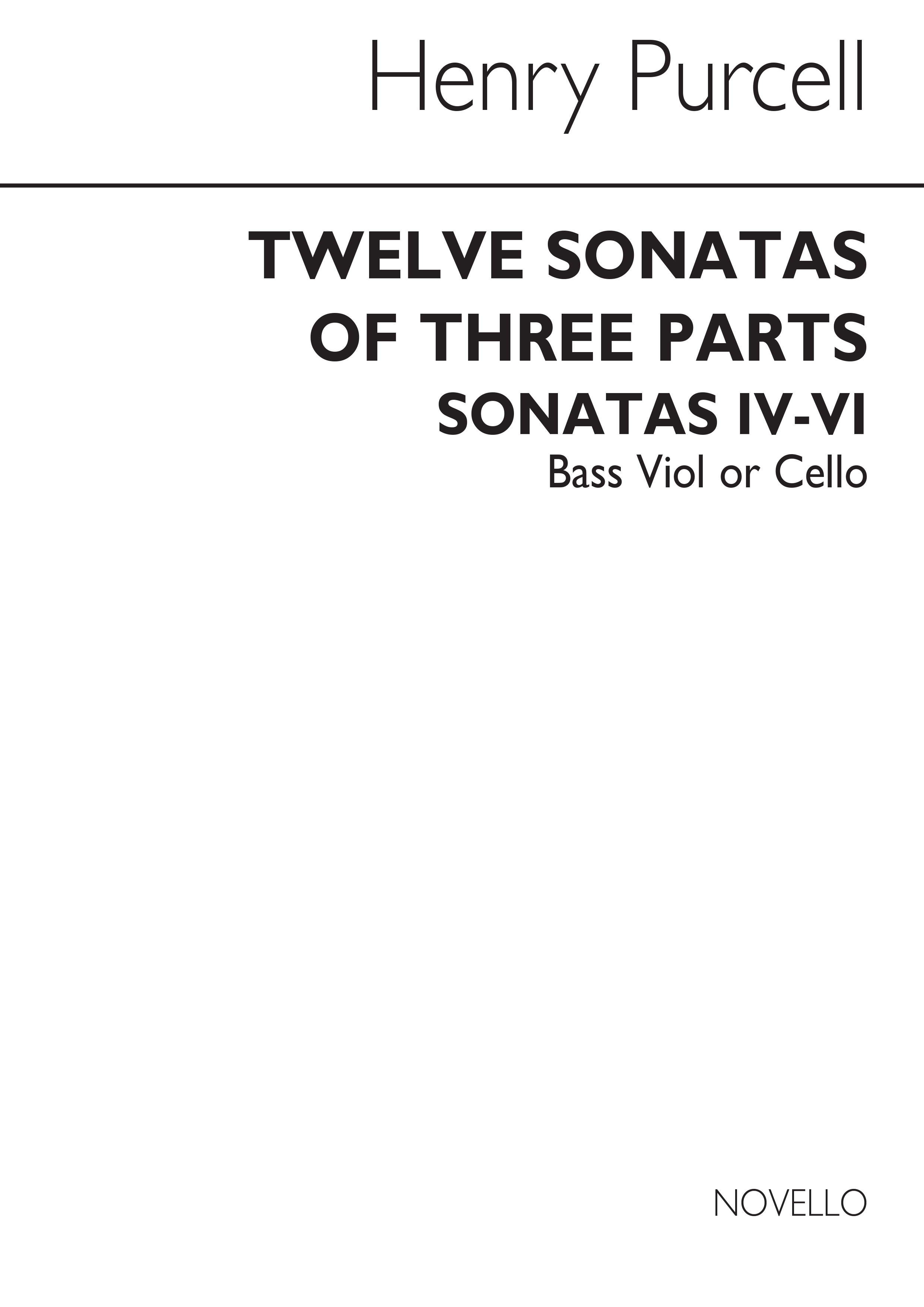 Henry Purcell: Twelve Sonatas Of Three Parts (Sonatas IV-VI): Cello: