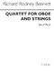 Richard Rodney Bennett: Quartet For Oboe and Strings (Parts): Chamber Ensemble: