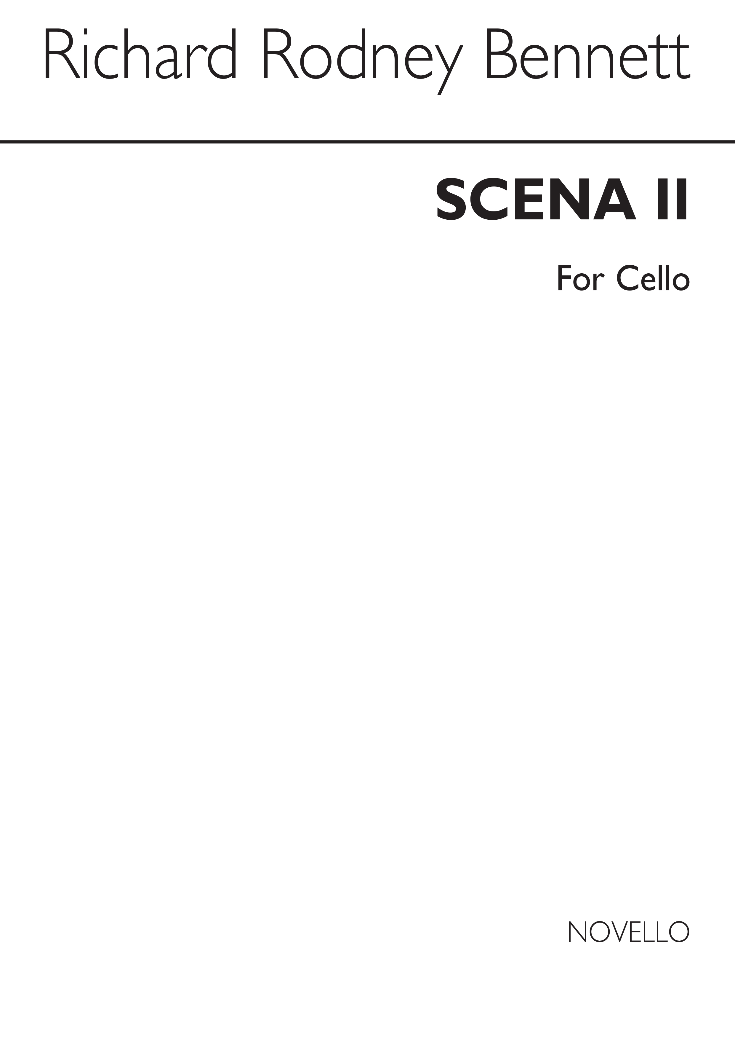 Richard Rodney Bennett: Scena II for Cello: Cello: Instrumental Work