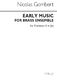 Lawson: Early Music For Brass Ensemble Tbn 3 Bc: Brass Ensemble: Instrumental