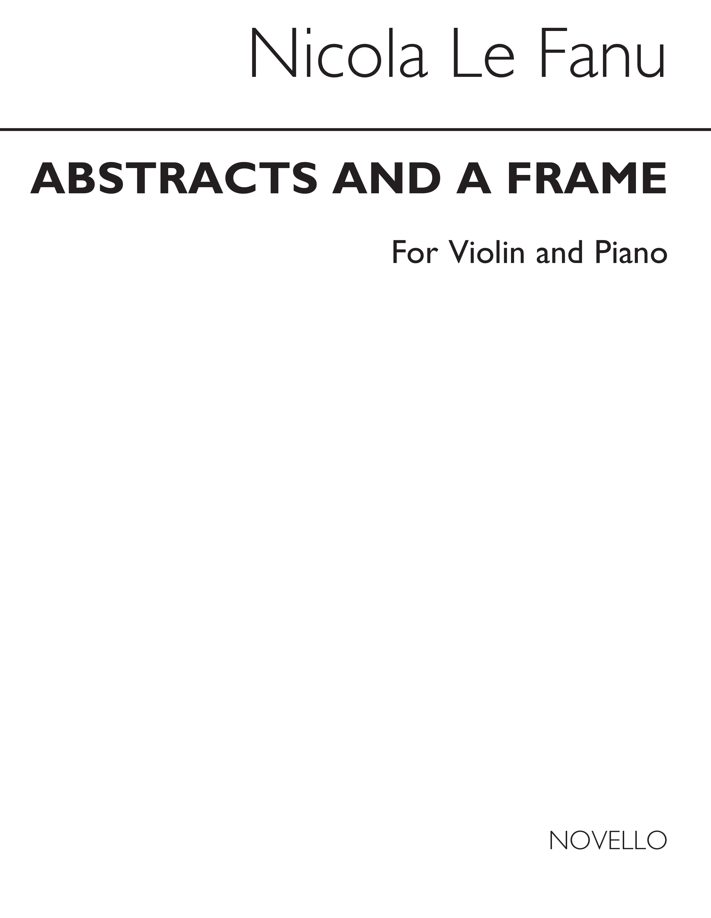 Nicola LeFanu: Abstracts And A Frame for Violin and Piano: Violin: Instrumental