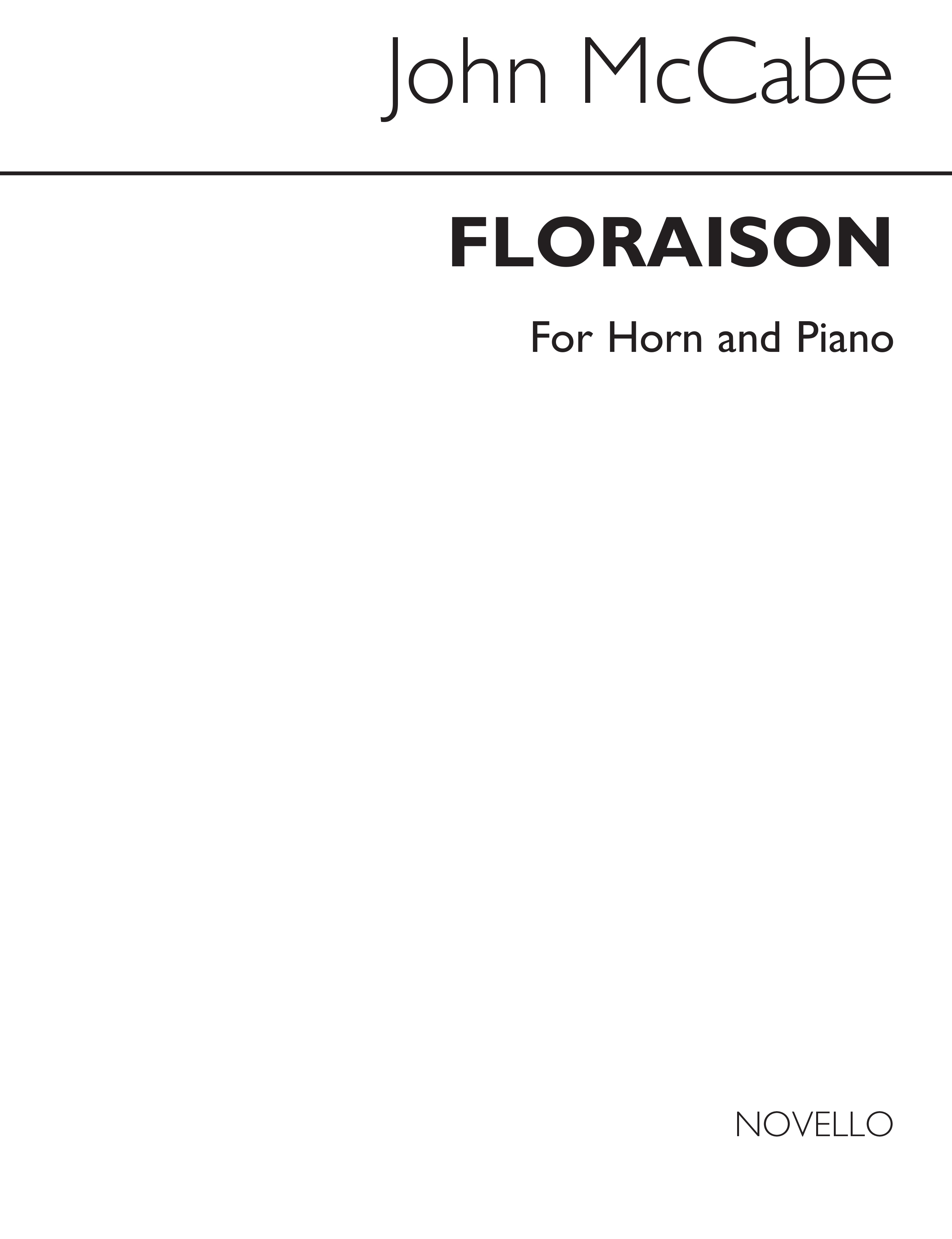 John McCabe: Floraison (The Goddess Triolgy II): French Horn: Instrumental Work