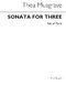 Thea Musgrave: Sonata For Three (Parts): Chamber Ensemble: Instrumental Work