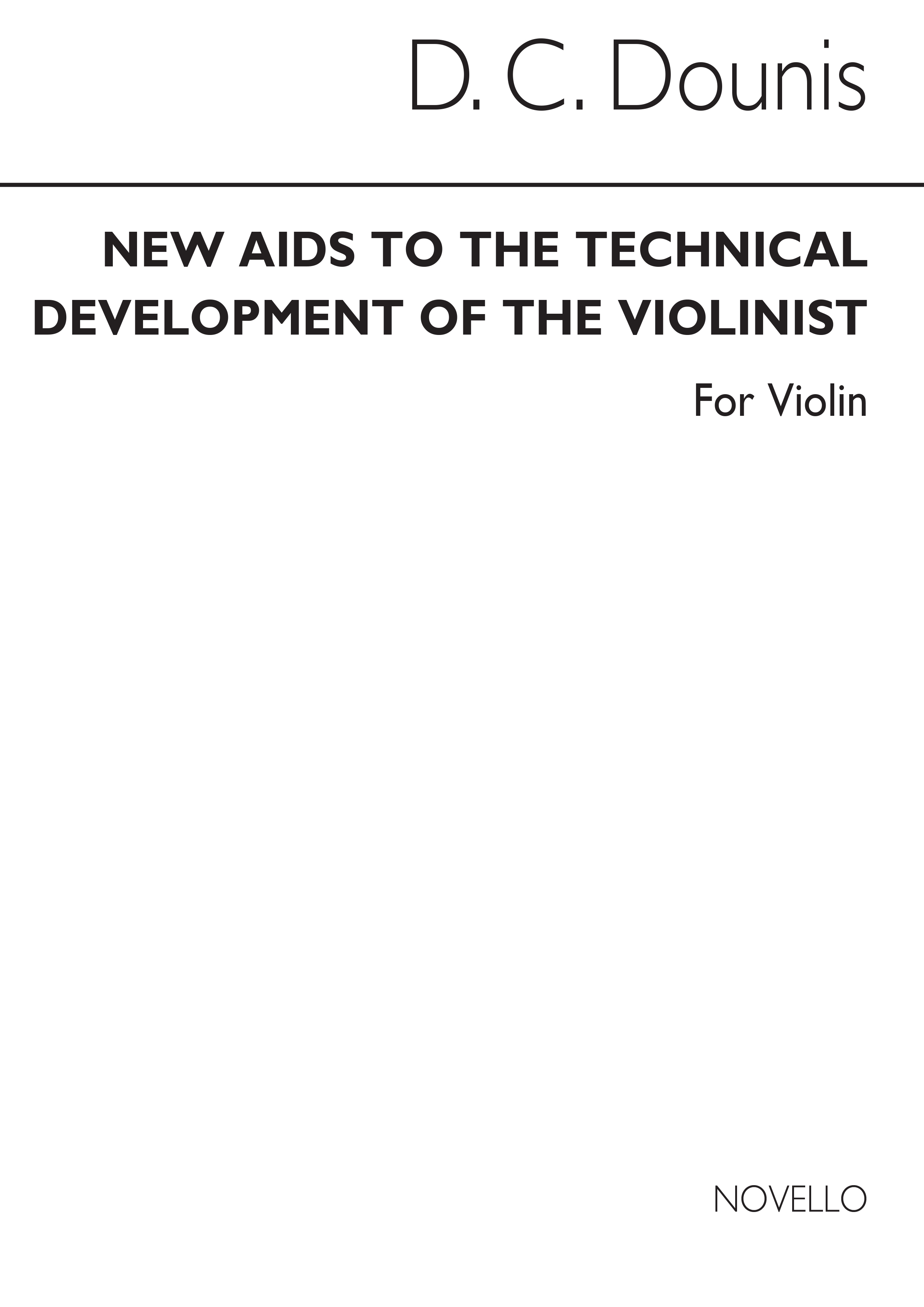 Demetrius Constantine Dounis: Dounis New Aids To Technical Development Violin: