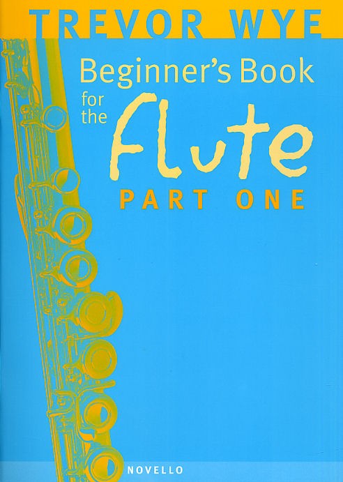Trevor Wye: A Beginners Book For The Flute Part 1: Flute: Instrumental Tutor