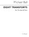 Michael Ball: Eight Transports for Trumpet and Piano: Trumpet: Instrumental Work