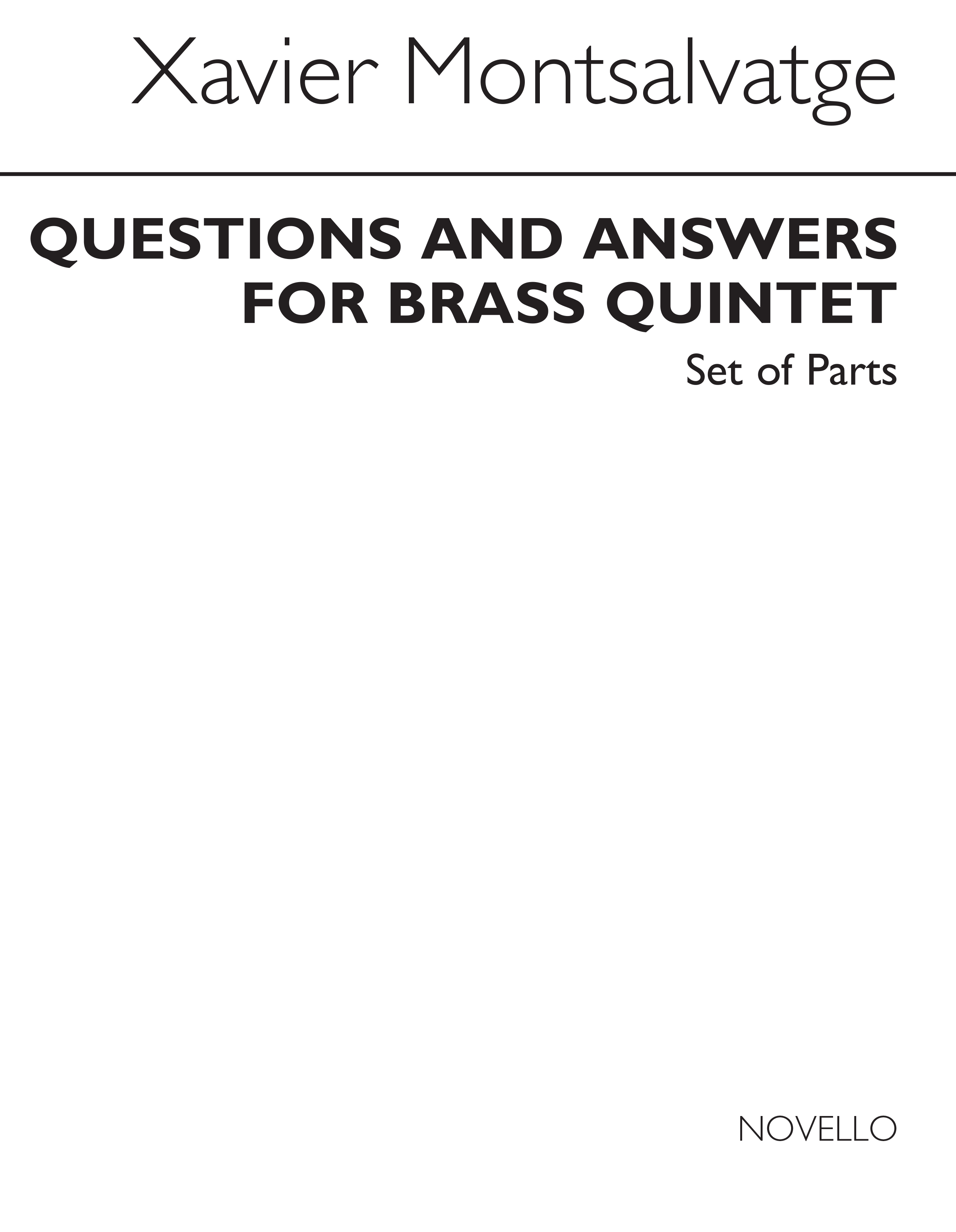 Xavier Montsalvatage: Questions & Answers for Brass Quintet (Parts): Brass