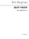 Erik Bergman: Quo Vadis - Cello/Piano: Cello: Instrumental Work