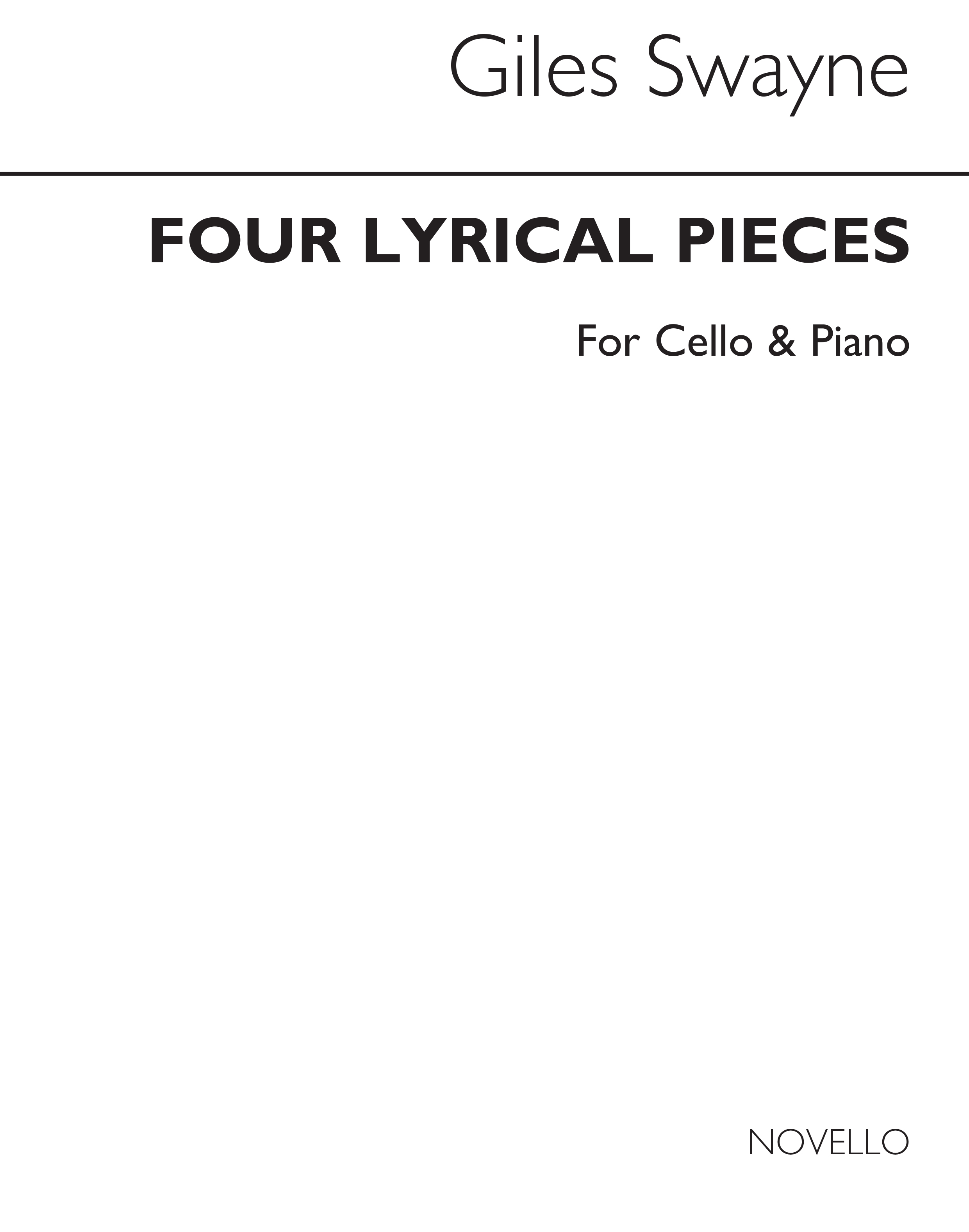Giles Swayne: Four Lyrical Pieces for Cello and Piano: Cello: Instrumental Work