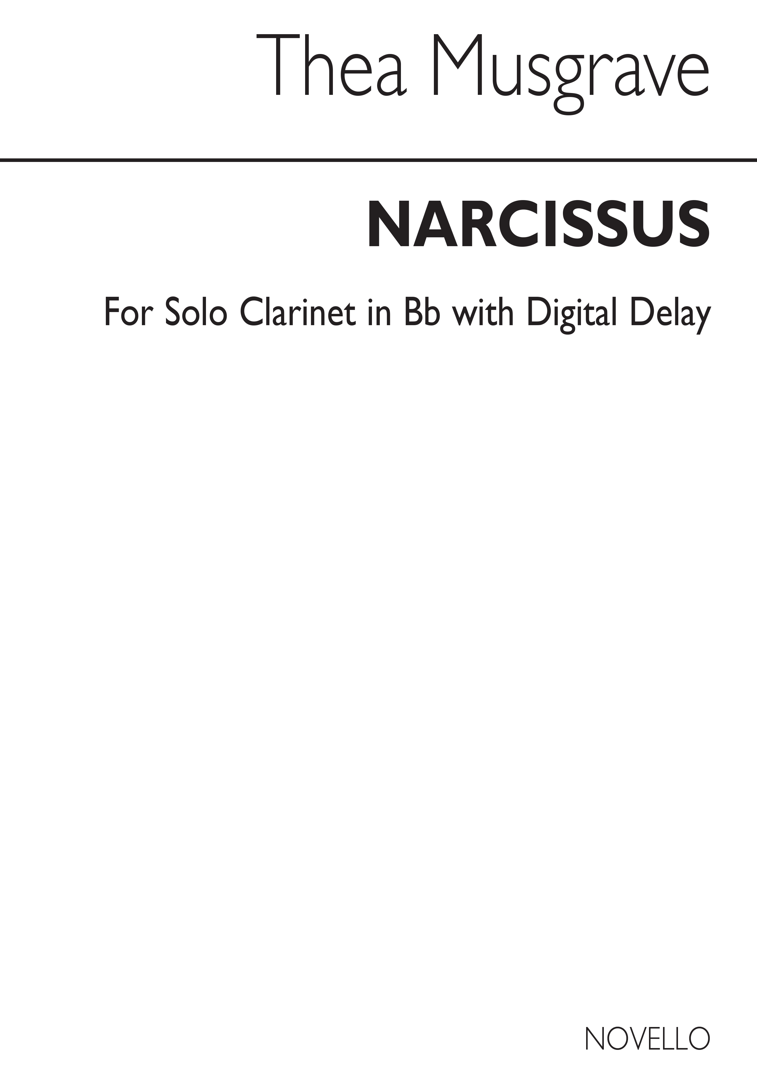 Thea Musgrave: Narcissus (Clarinet And Digital Delay): Clarinet: Instrumental