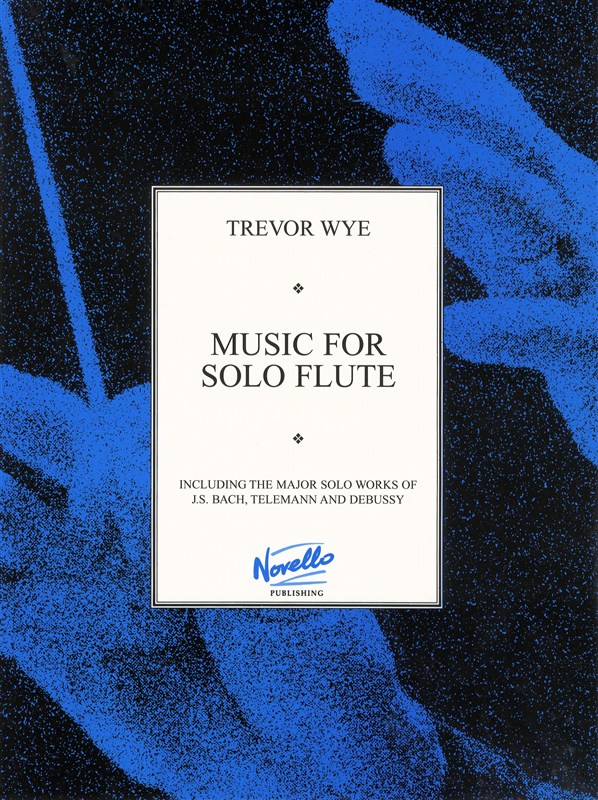 Trevor Wye: Music For Solo Flute: Flute: Instrumental Album