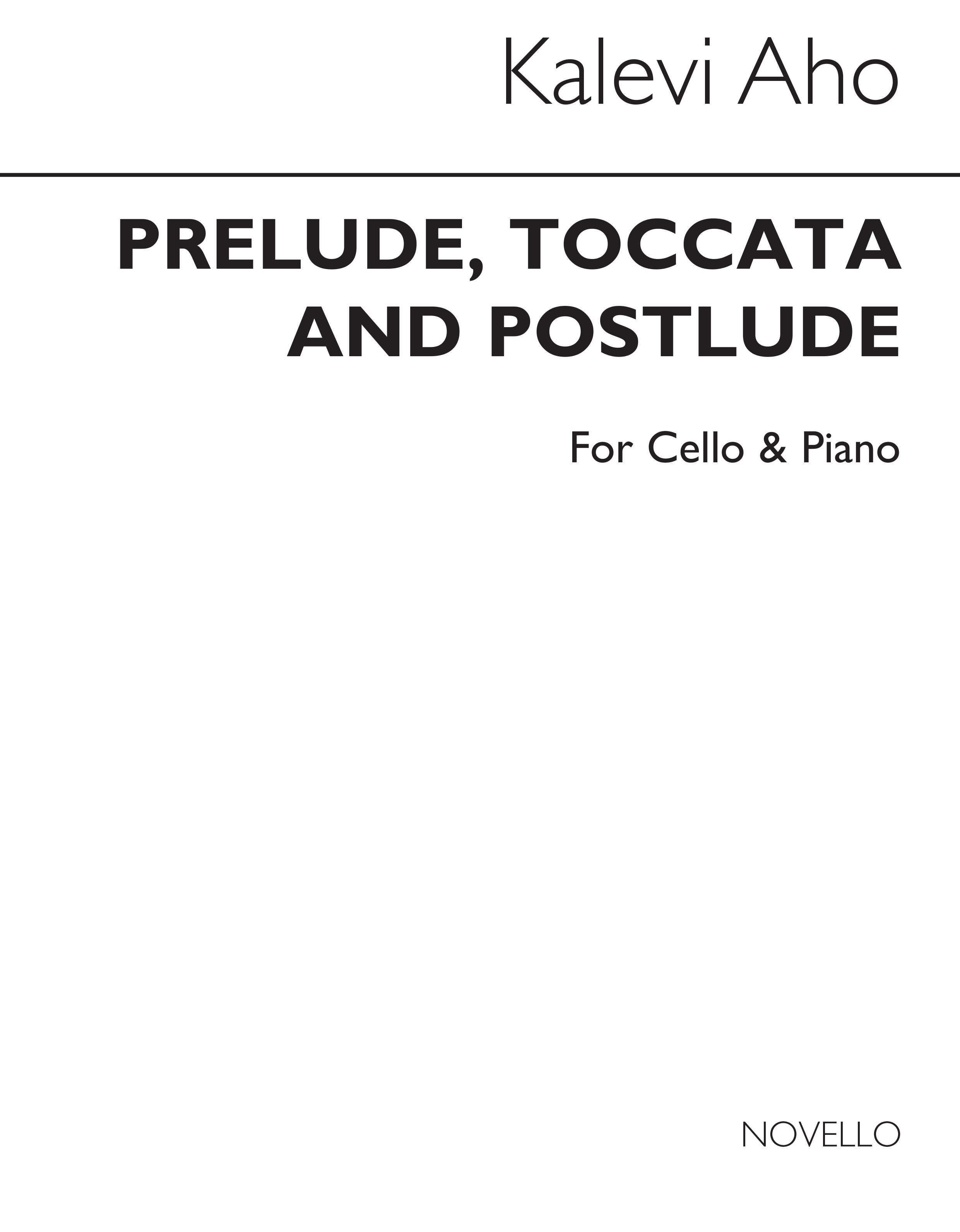 Kalevi Aho: Prelude Toccata And Postlude: Cello: Instrumental Work