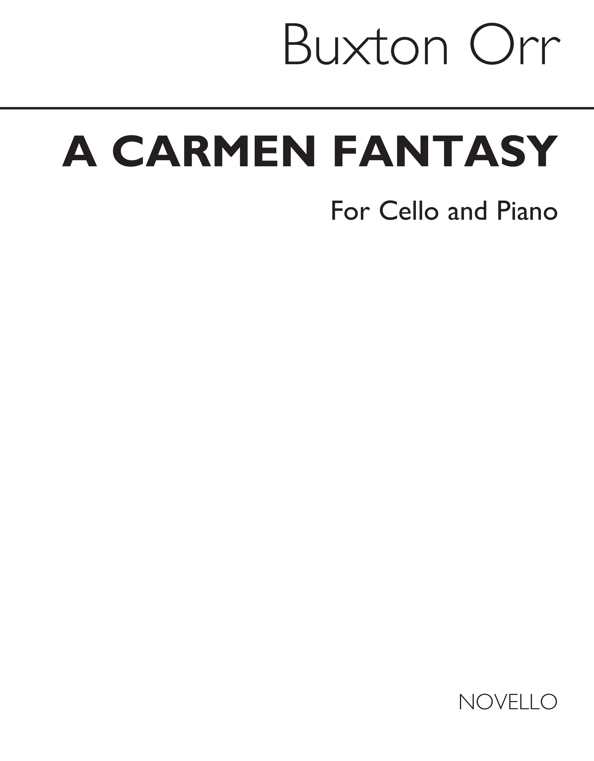 Buxton Orr Georges Bizet: A Carmen Fantasy: Cello: Score and Parts