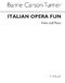 Italian Opera Fun For Violin