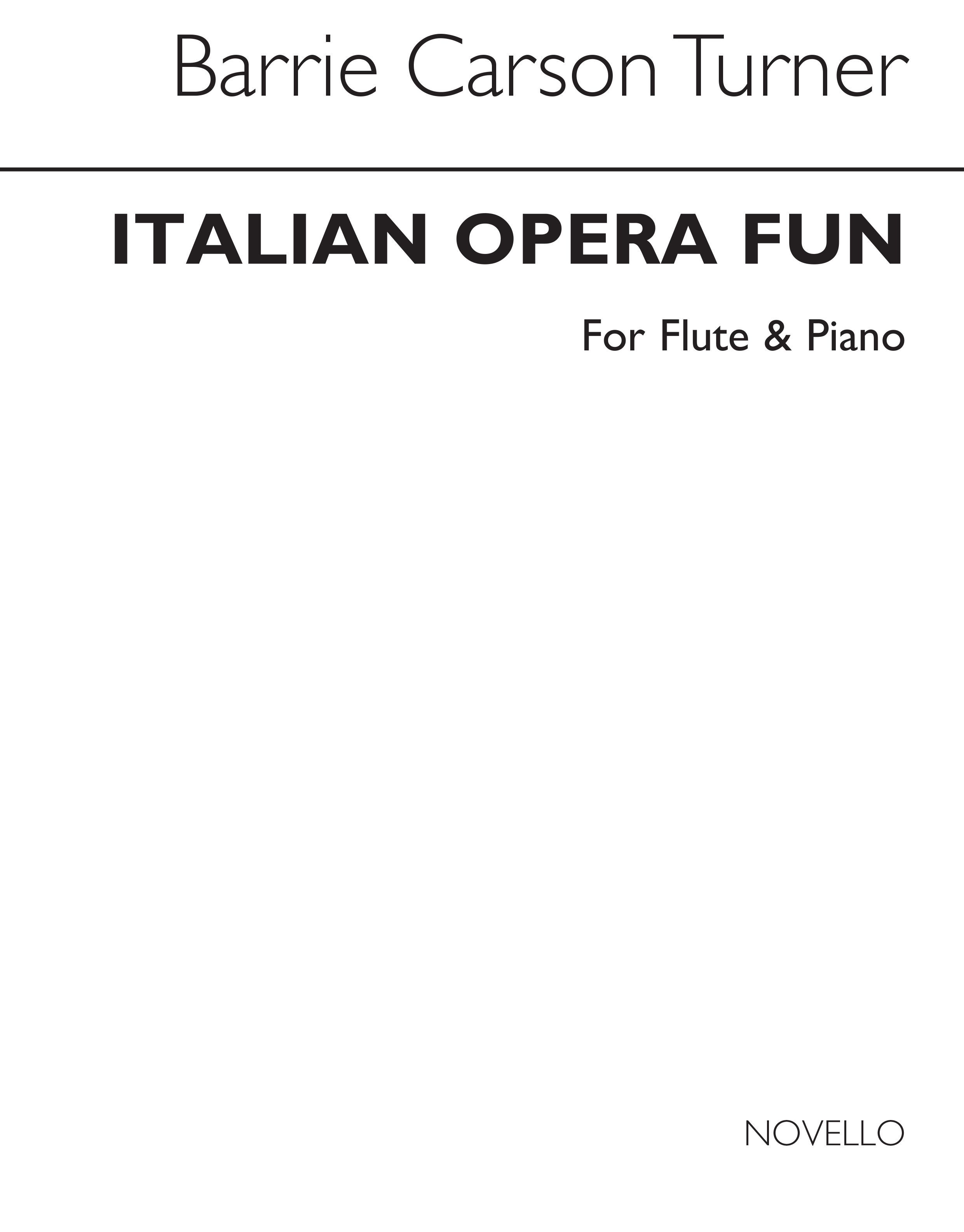 Turner: Italian Opera Fun For Flute: Flute: Instrumental Album