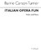 Turner: Italian Opera Fun For Violin: Violin: Instrumental Album