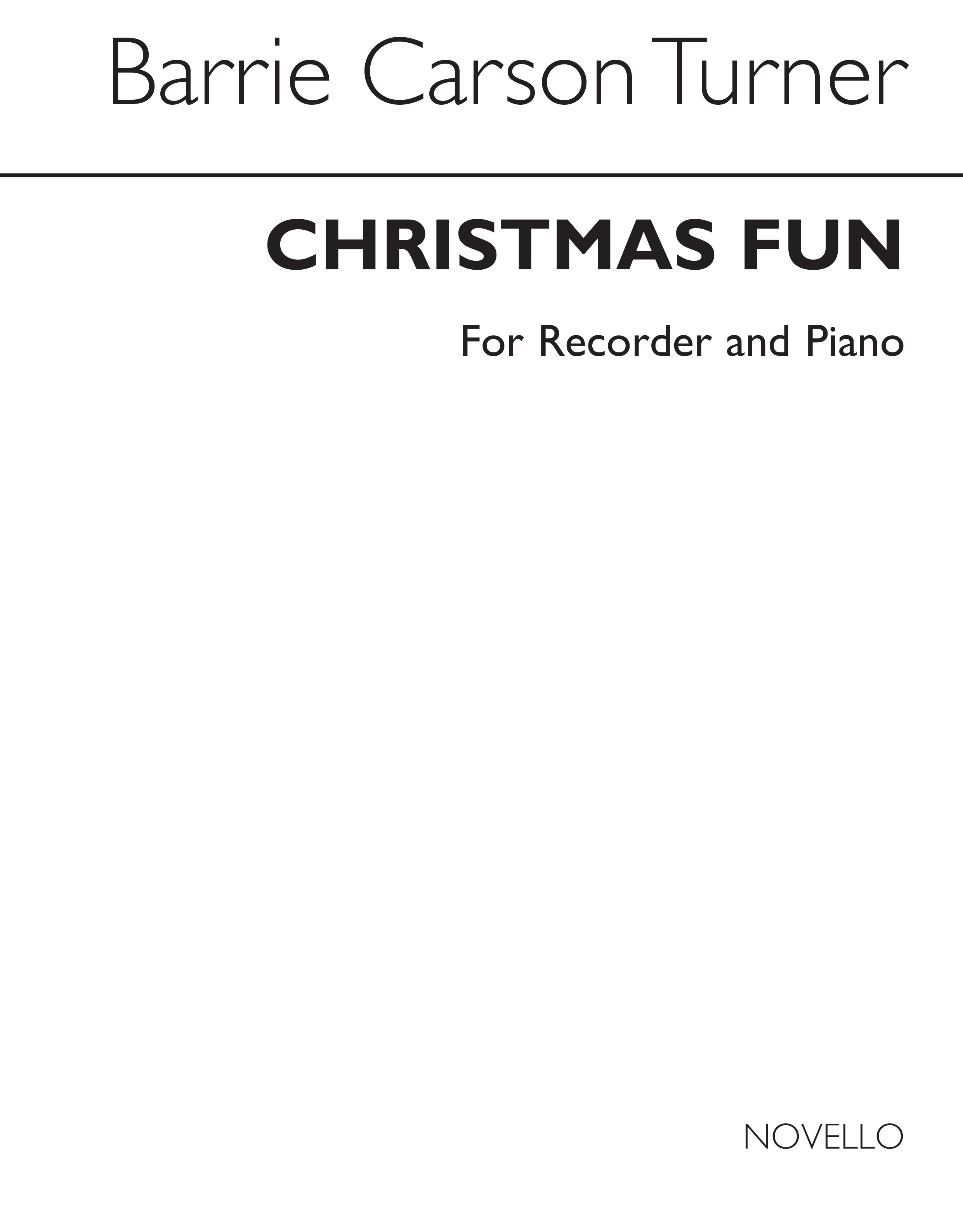 Turner: Christmas Fun For Recorder: Descant Recorder: Instrumental Album