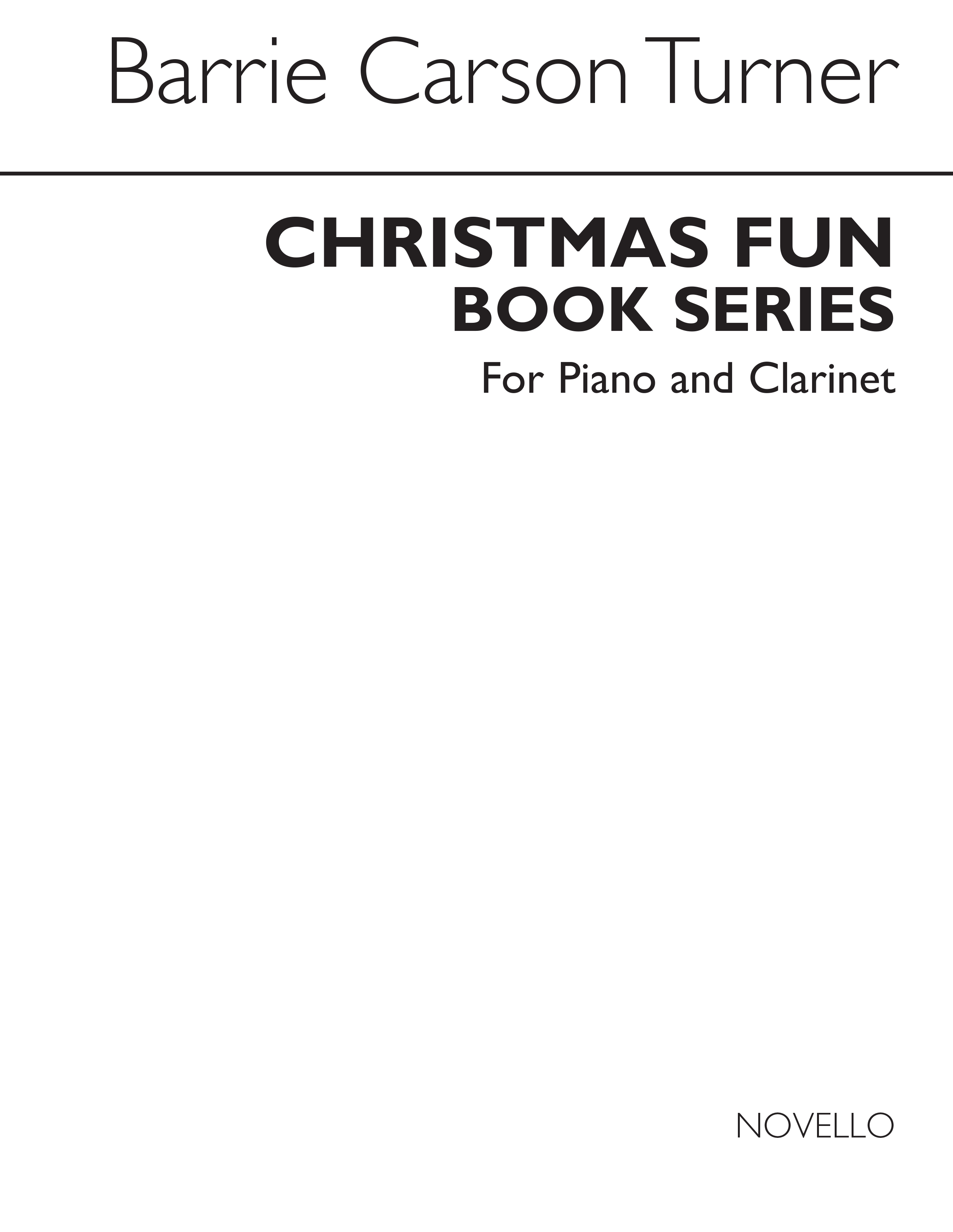 Christmas Fun For Clarinet: Clarinet: Instrumental Album