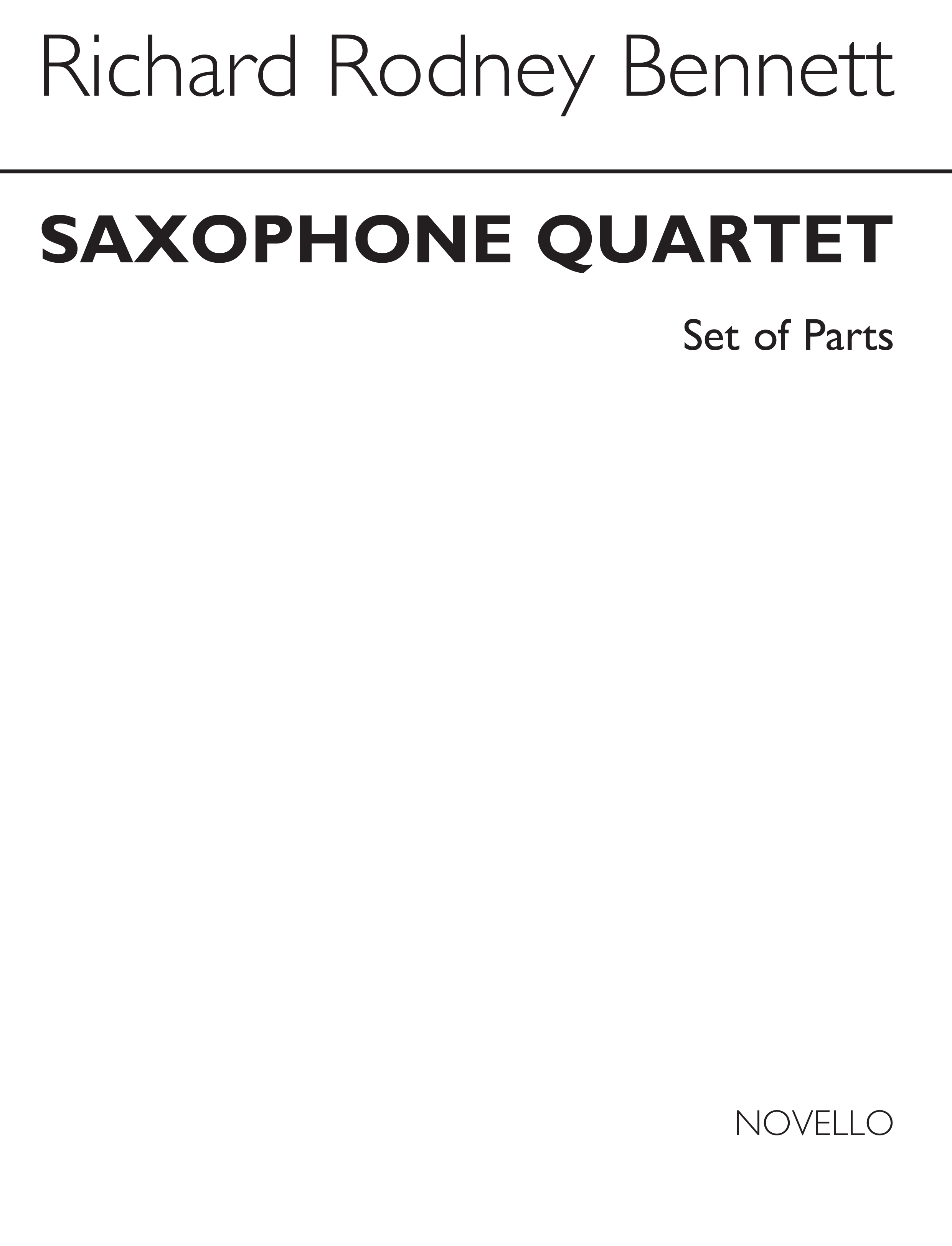 Richard Rodney Bennett: Saxophone Quartet (Parts): Saxophone Ensemble: Parts