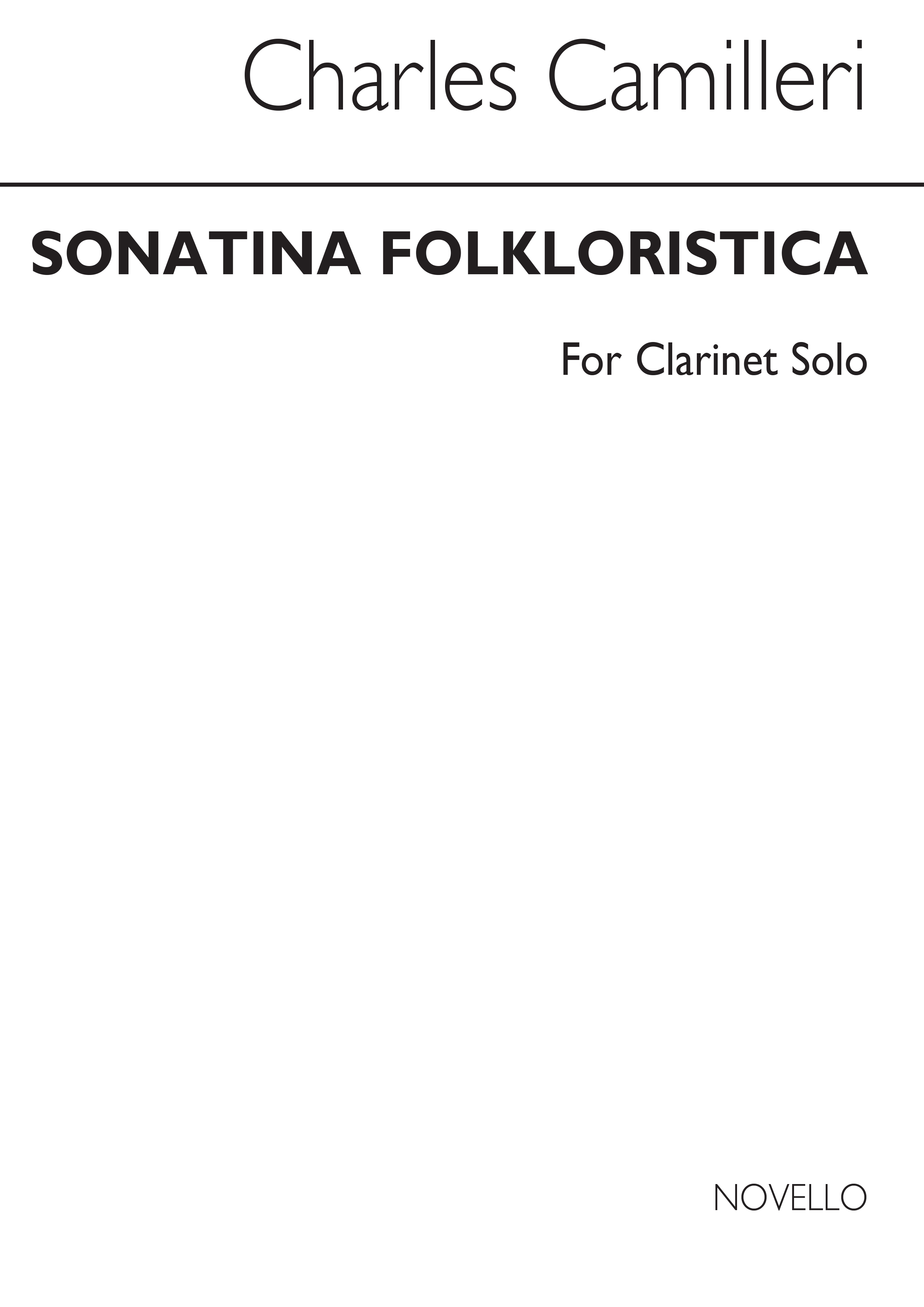 Charles Camilleri: Sonatina Folklorista for Clarinet Solo: Clarinet: