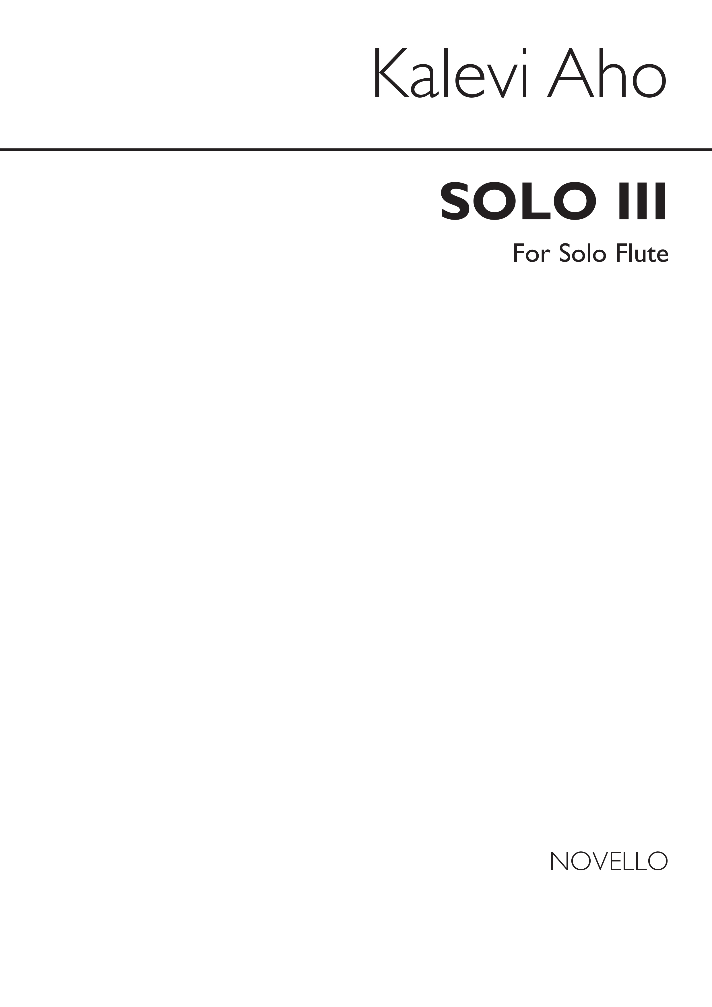 Kalevi Aho: Solo III for flute: Flute: Single Sheet