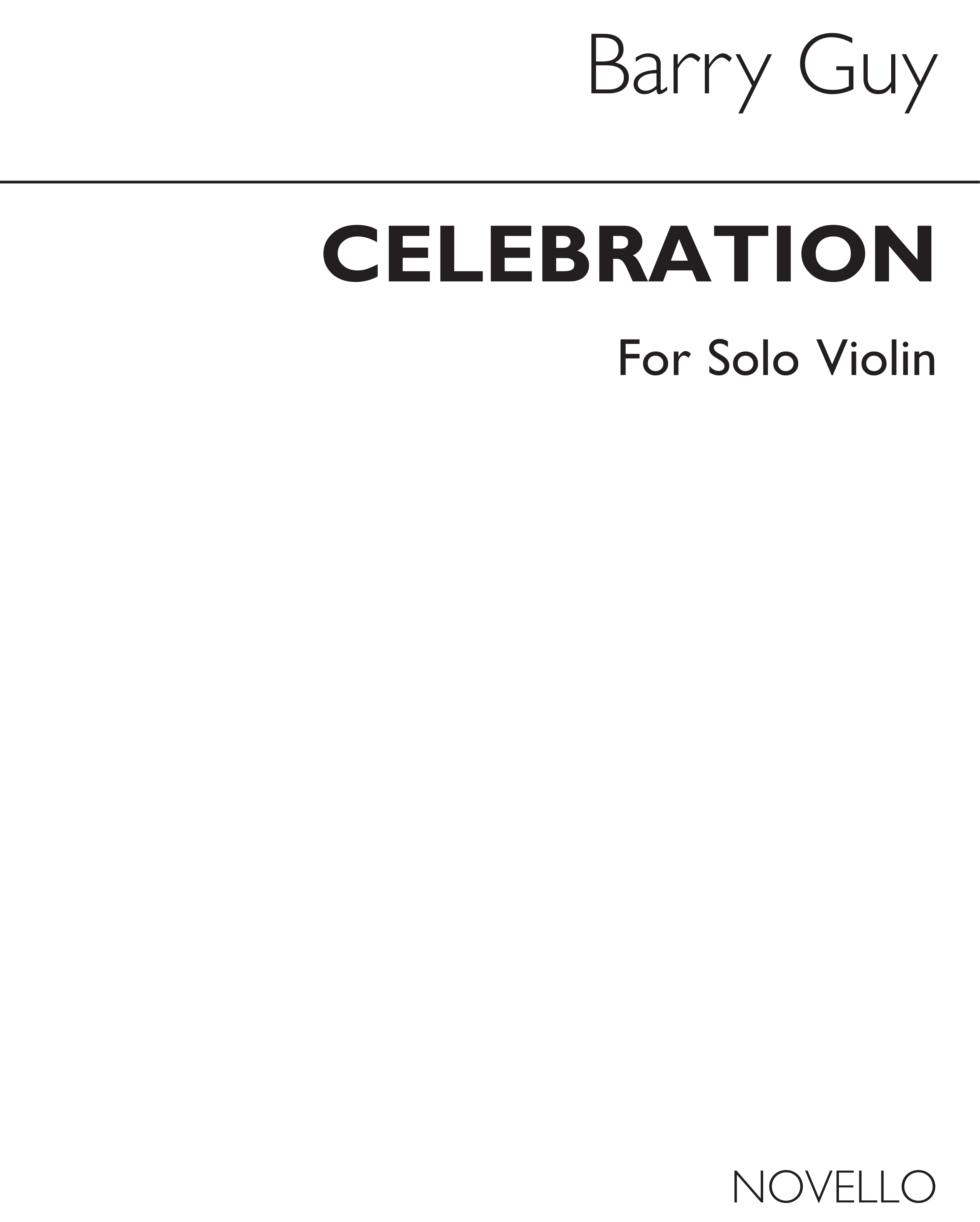 Barry Guy: Celebration For Unaccompanied Violin: Violin: Instrumental Work