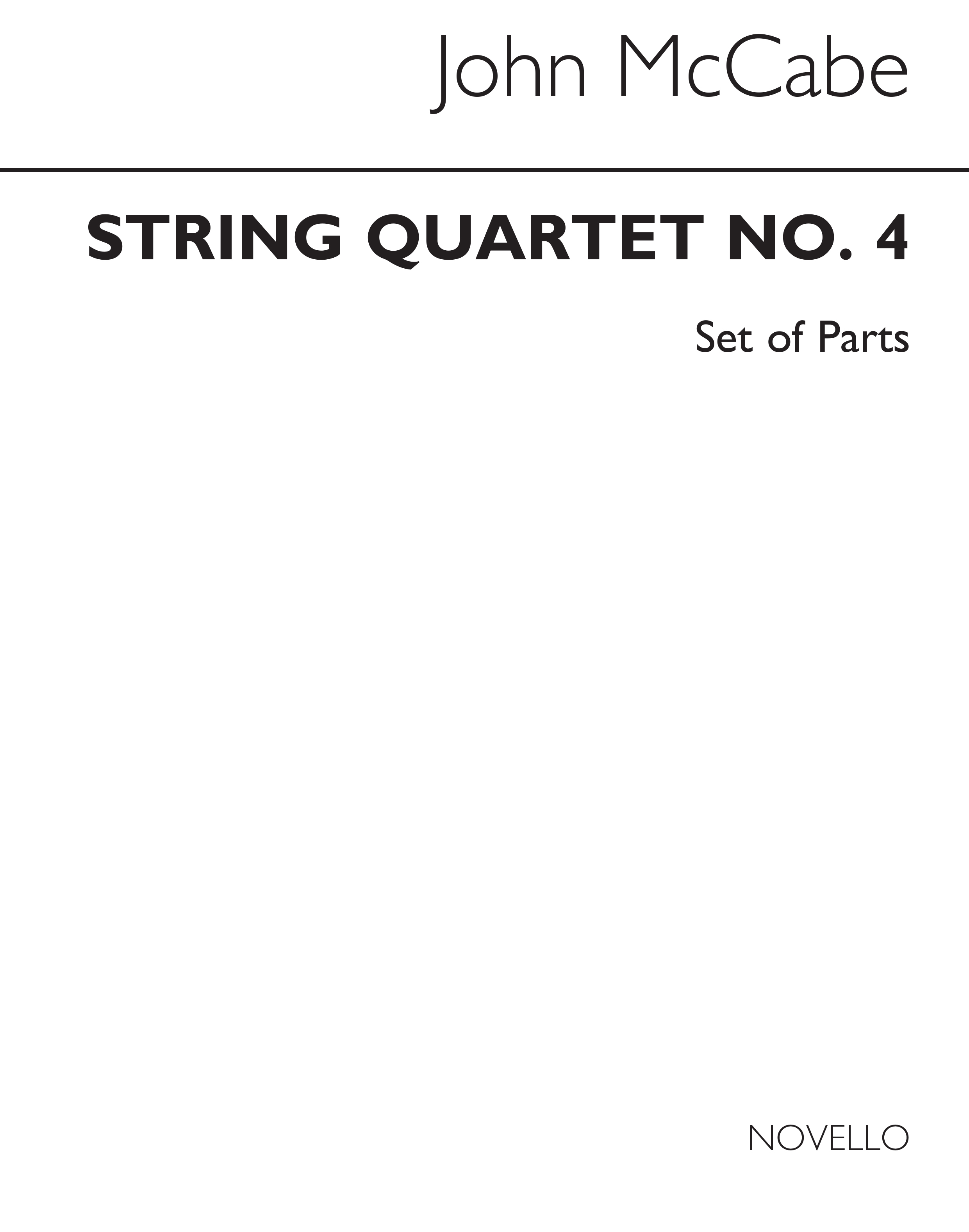John McCabe: String Quartet No. 4 (Parts): String Quartet: Instrumental Work