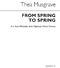 Thea Musgrave: From Spring To Spring for Solo Marimba: Marimba: Instrumental
