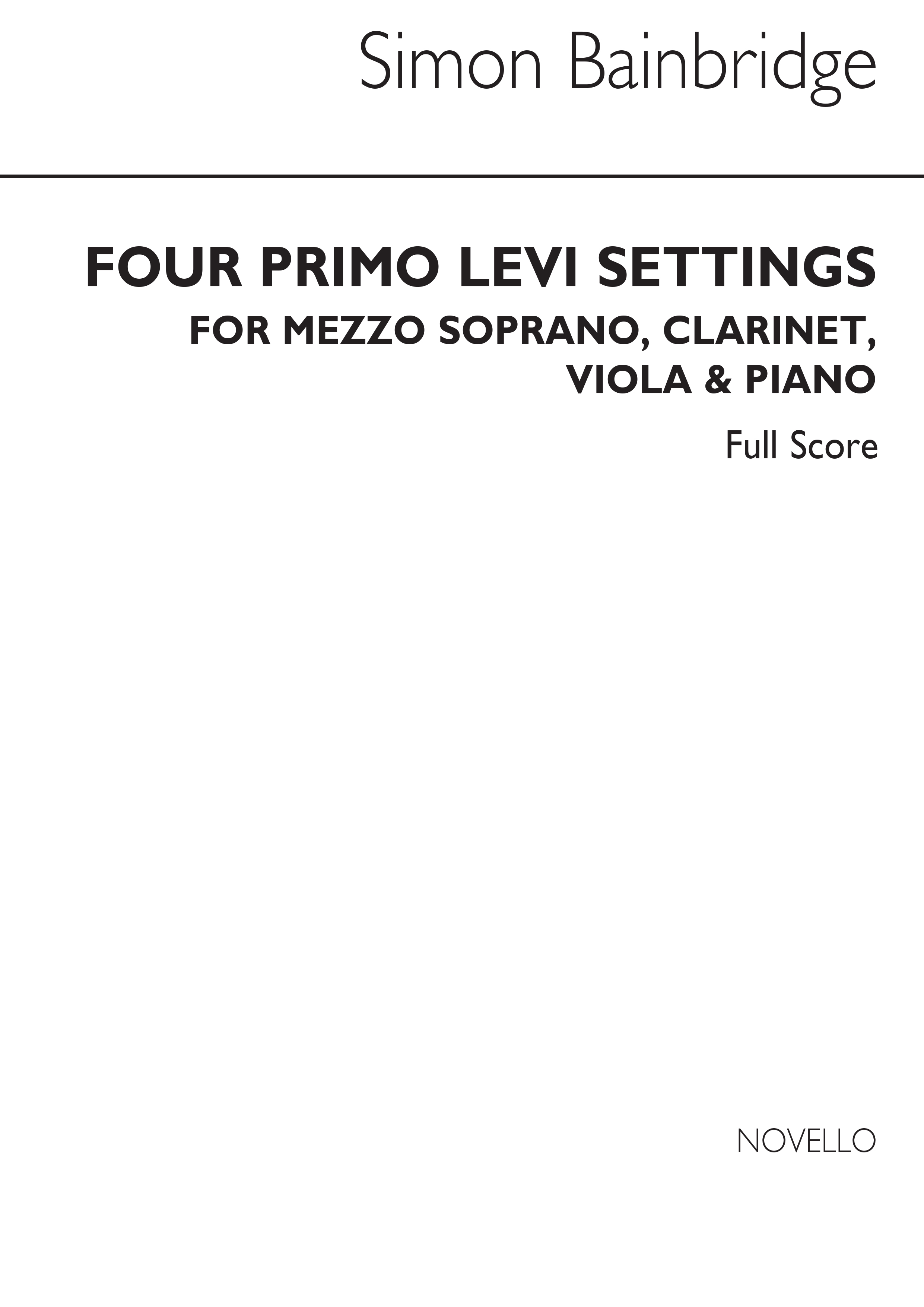 Simon Bainbridge: Four Primo Levi Settings: Chamber Ensemble: Score
