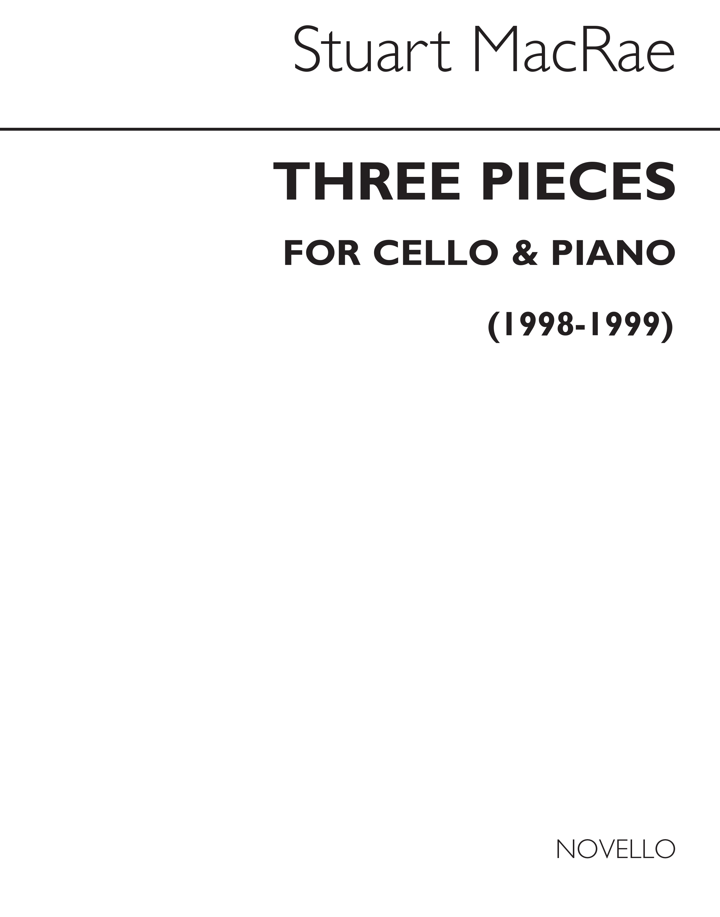 Stuart MacRae: Three Pieces For Cello And Piano: Cello: Instrumental Album
