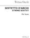 Tristan Keuris: String Sextet: String Ensemble