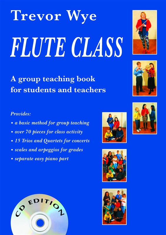 Trevor Wye: Flute Class (Book and 2 CDs): Flute: Instrumental Tutor