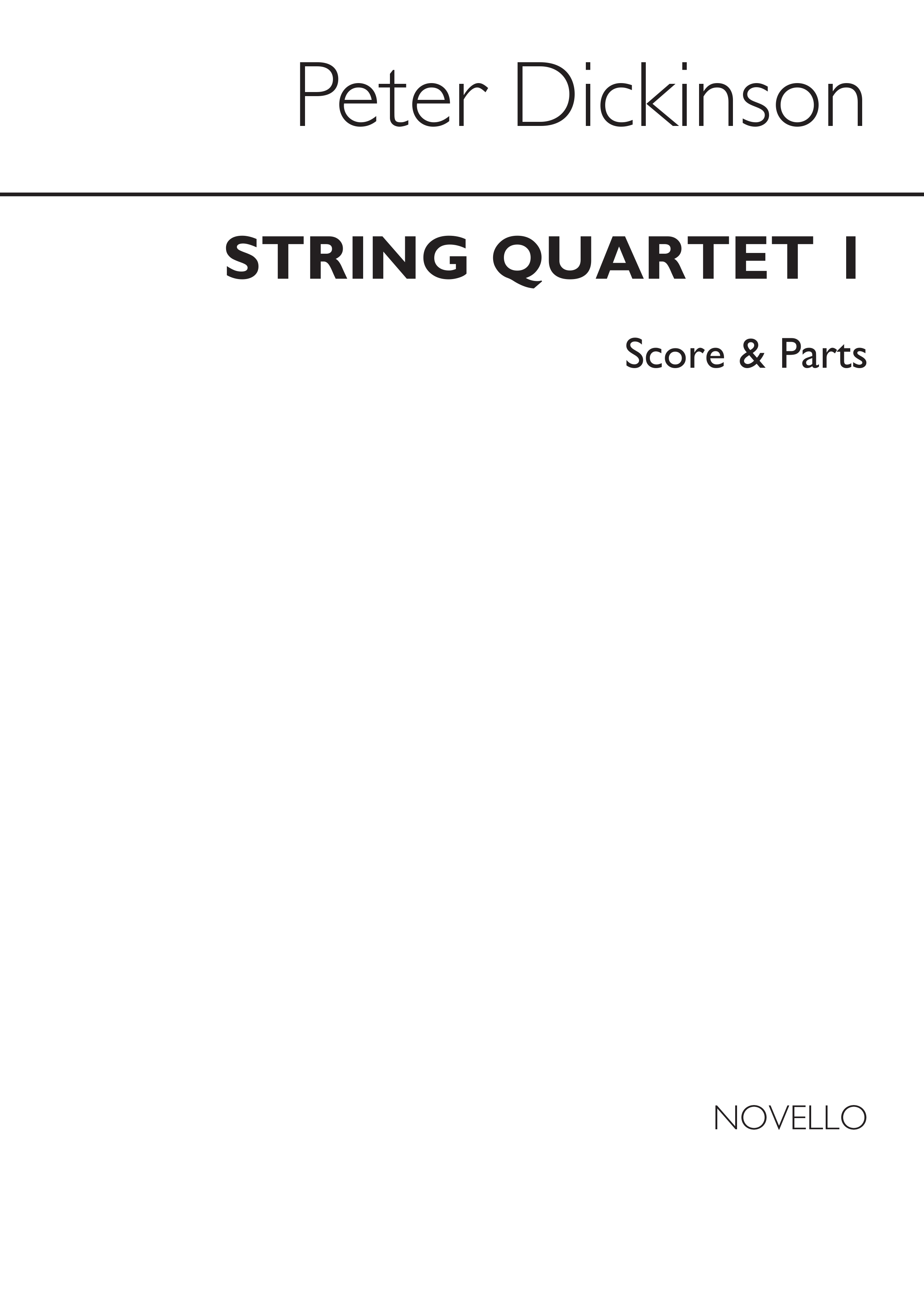Peter Dickinson: String Quartet No.1: String Quartet: Score and Parts
