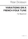 Peter Dickinson: Variations On A French Folk Tune