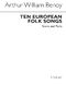 A.W. Benoy: Ten European Folk Songs (Score/Parts): Recorder Ensemble: