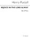 Henry Purcell: Rejoice In The Lord Alway (Version With Strings): SATB: Parts