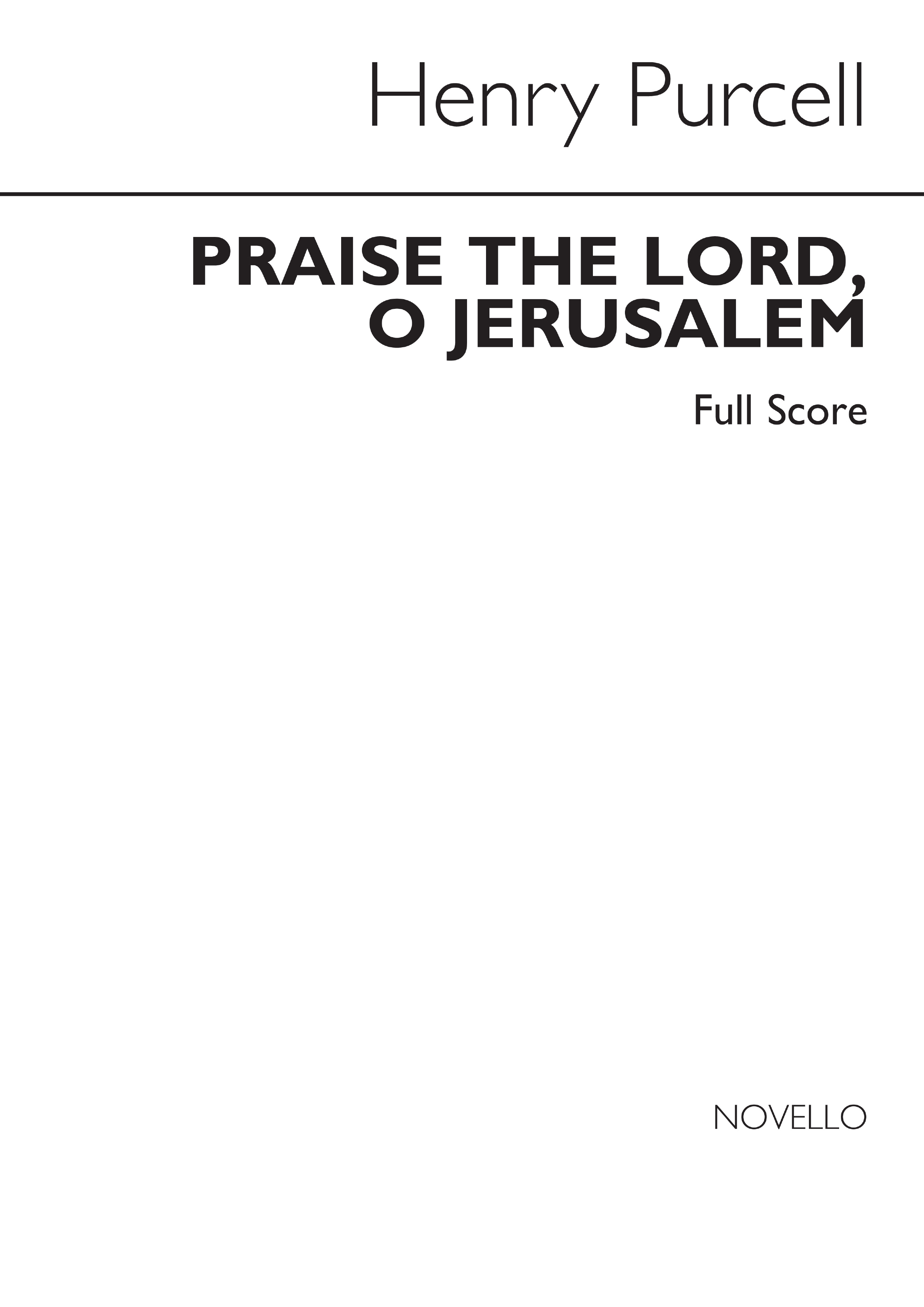 Henry Purcell: Purcell Society Vol 17 Praise The Lord O Jerusalem: SATB: Score