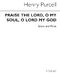 Henry Purcell: Praise The Lord  O My Soul: String Ensemble: Score and Parts